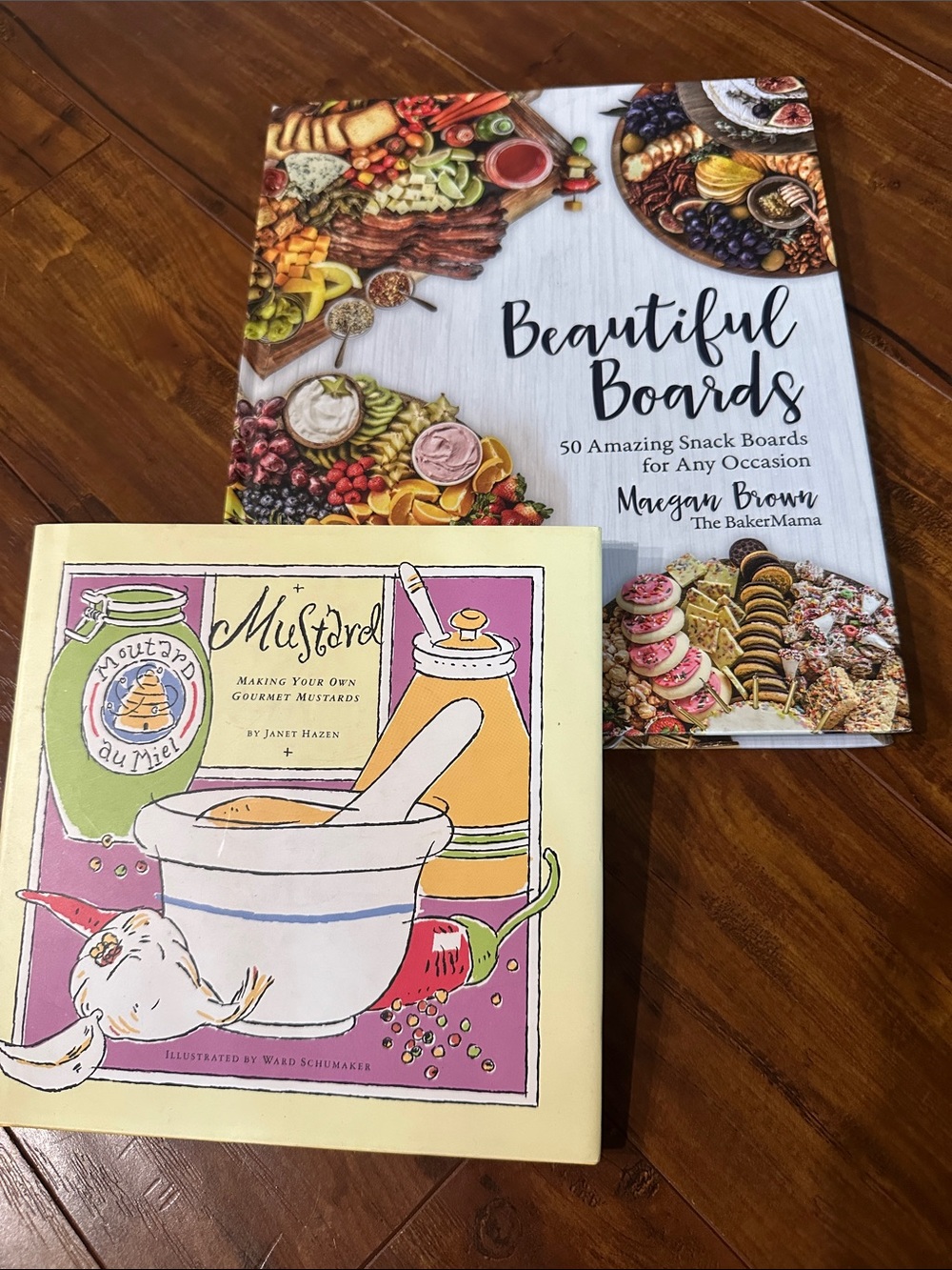 Charcuterie & Entertaining Cookbook Bundle Beautiful Boards + Homemade Mustard